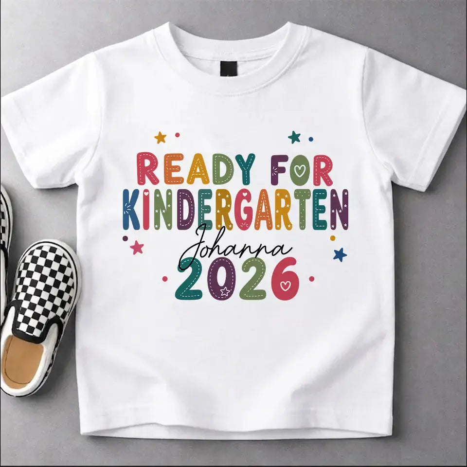 Ready For School 2026- Personalized 

Shirt For Kids