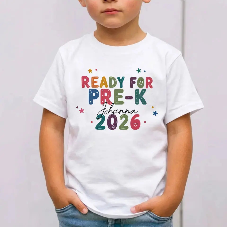 Ready For School 2026- Personalized 

Shirt For Kids