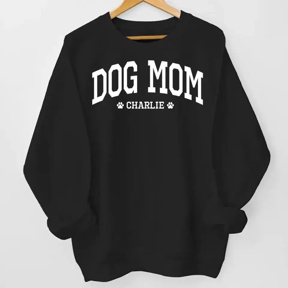 Best Dog Mom Ever - Dog & Cat Personalize Sweater Dreamship
