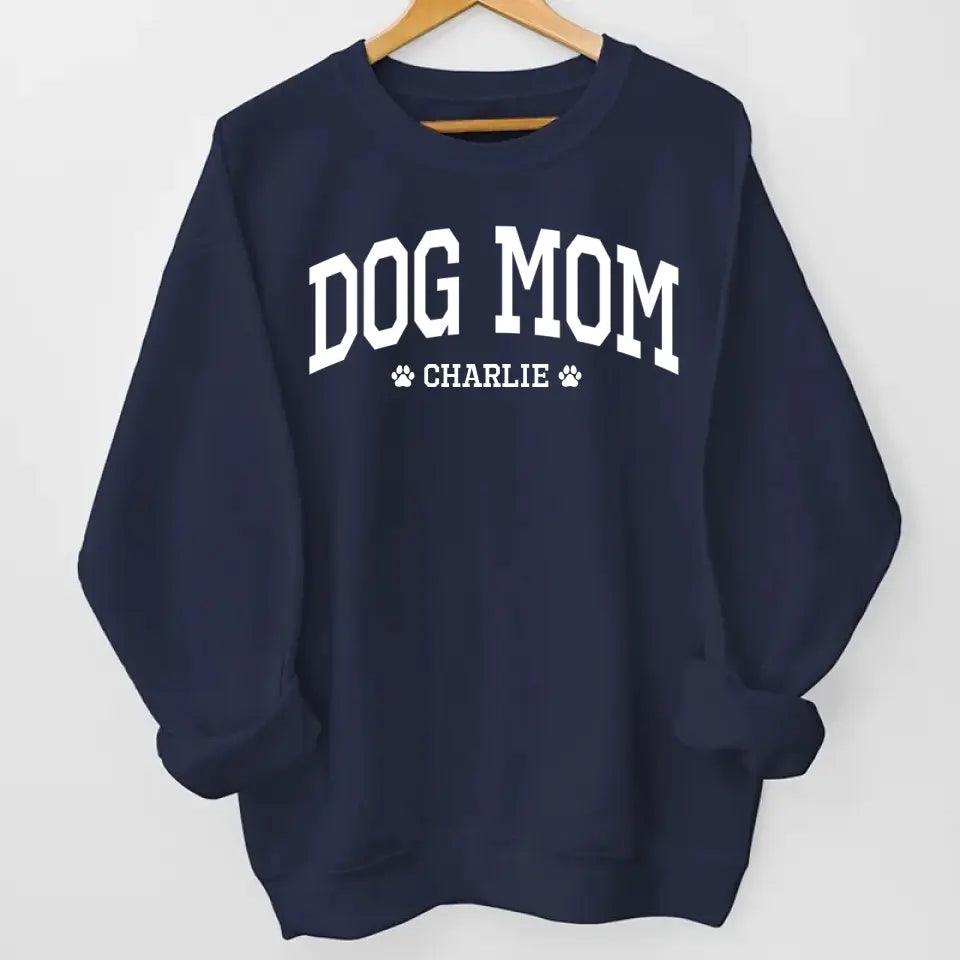 Best Dog Mom Ever - Dog & Cat Personalize Sweater