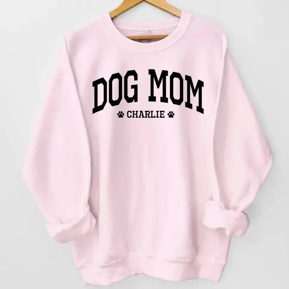 Best Dog Mom Ever - Dog & Cat Personalize Sweater Dreamship
