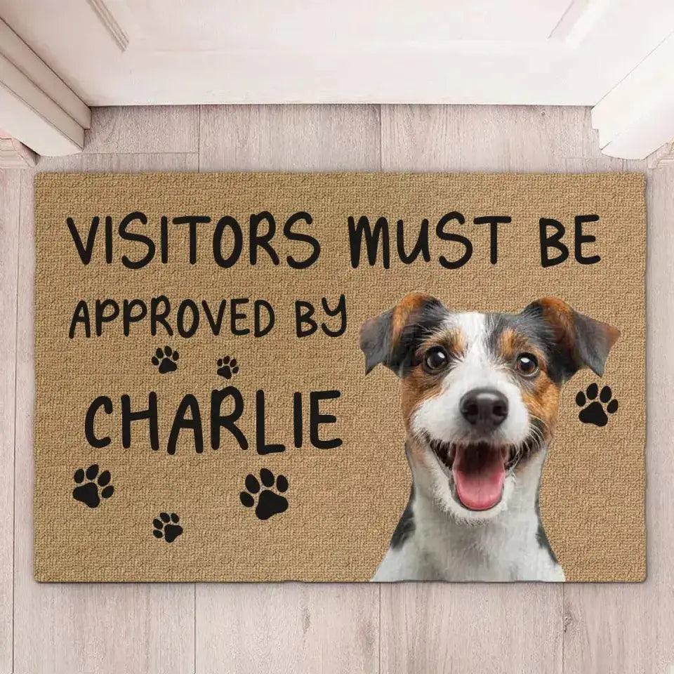 Personalized dog doormat with Visitors Must Be Approved quote