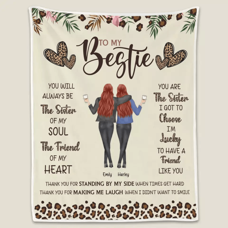 Sister Of Soul Friend Of Heart - Bestie Custom Blanket