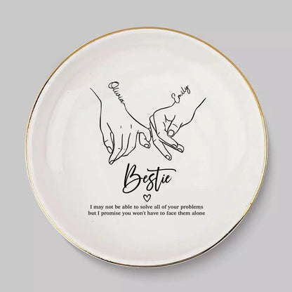 I'll Be There Pinky Promise - Bestie Custom Jewelry Dish