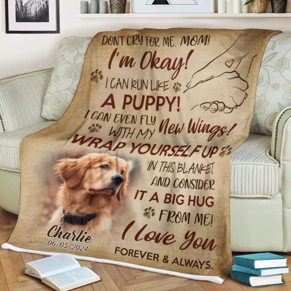 Don't Cry For Me, mom - Custom Photo Blanket