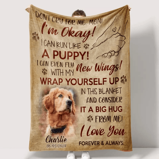 Don't Cry For Me, mom - Custom Photo Blanket