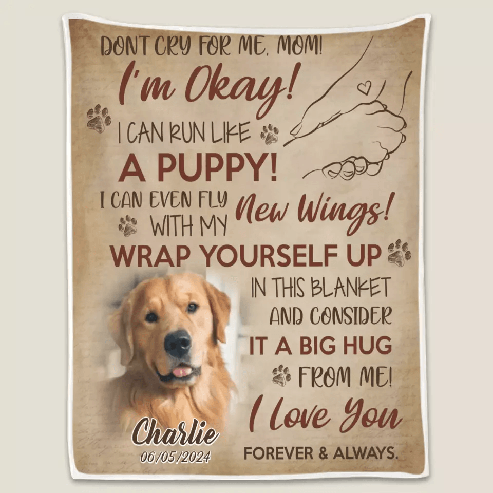 Don't Cry For Me, mom - Custom Photo Blanket