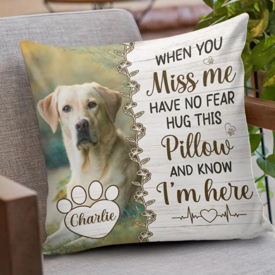 Custom Photo Hug This Pillow Then You Know I'm Here - Memorial Personalized Custom Pillow