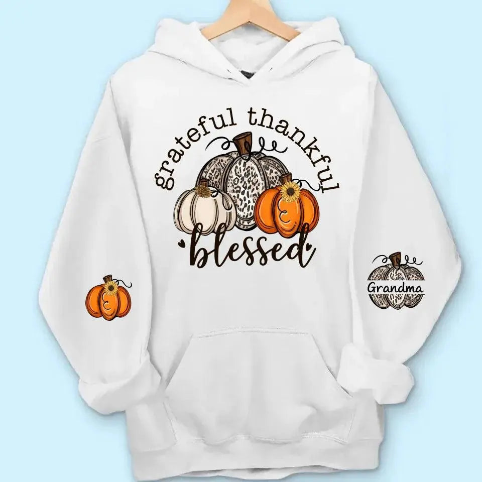 Grateful Thankful Blessed Nana, Mimi, Gigi Sweatshirt & Hoodie – Personalized with Grandchildren's Names on Sleeves Dreamship