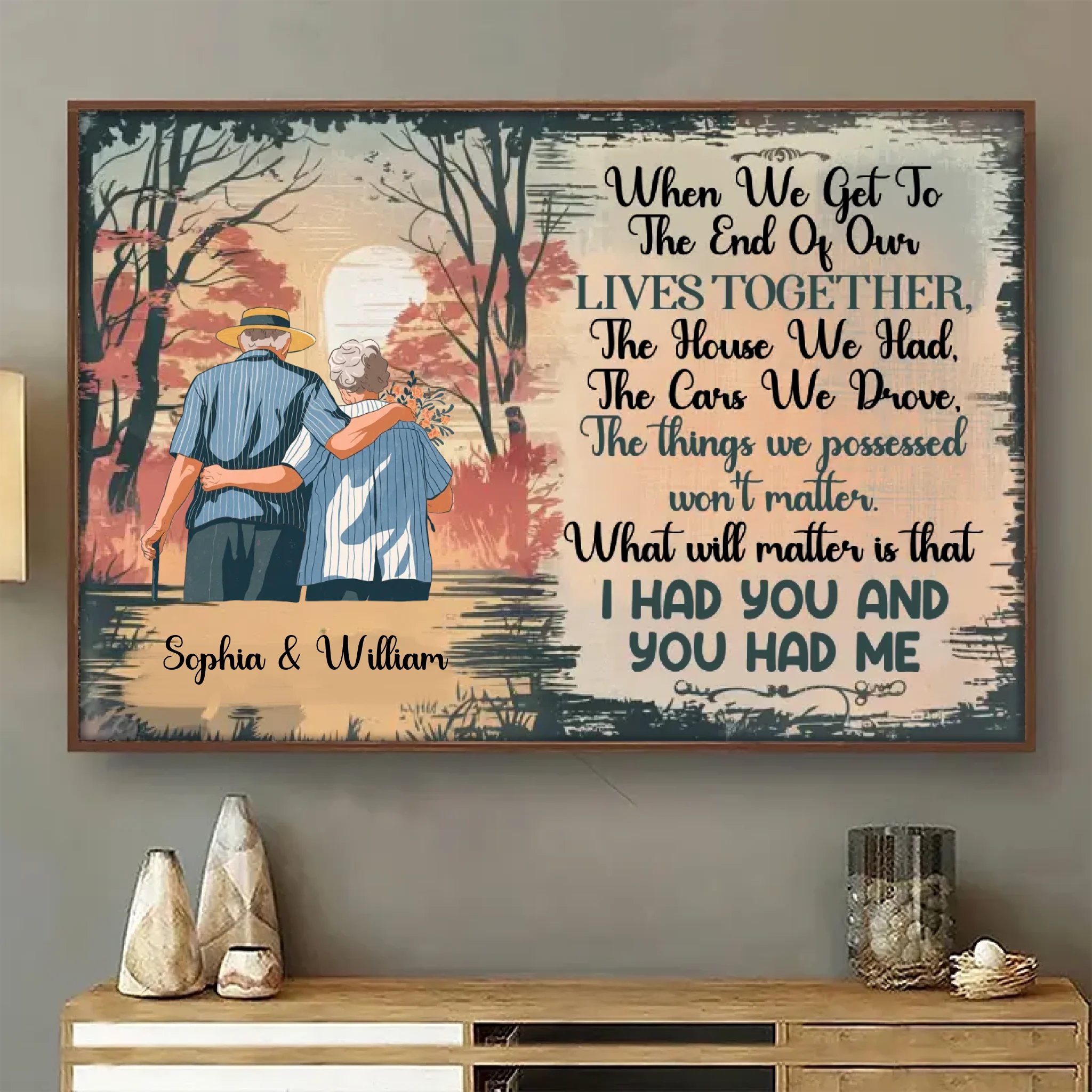 When We Get to the End of Our Lives Together - Personalized Old Couple Poster, Custom Family Wall Art Gift POSFEB101