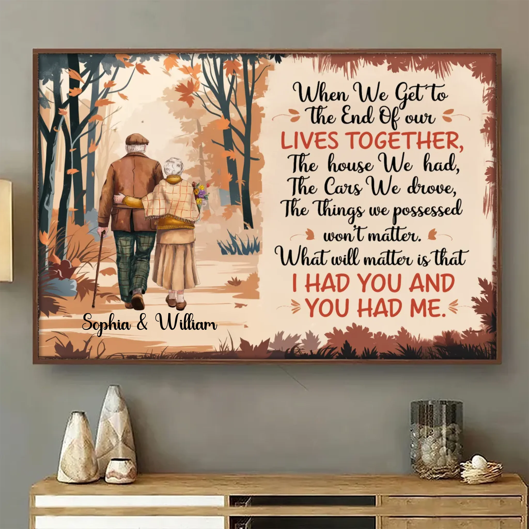 When We Get to the End of Our Lives Together - Personalized Old Couple Poster, Custom Family Wall Art