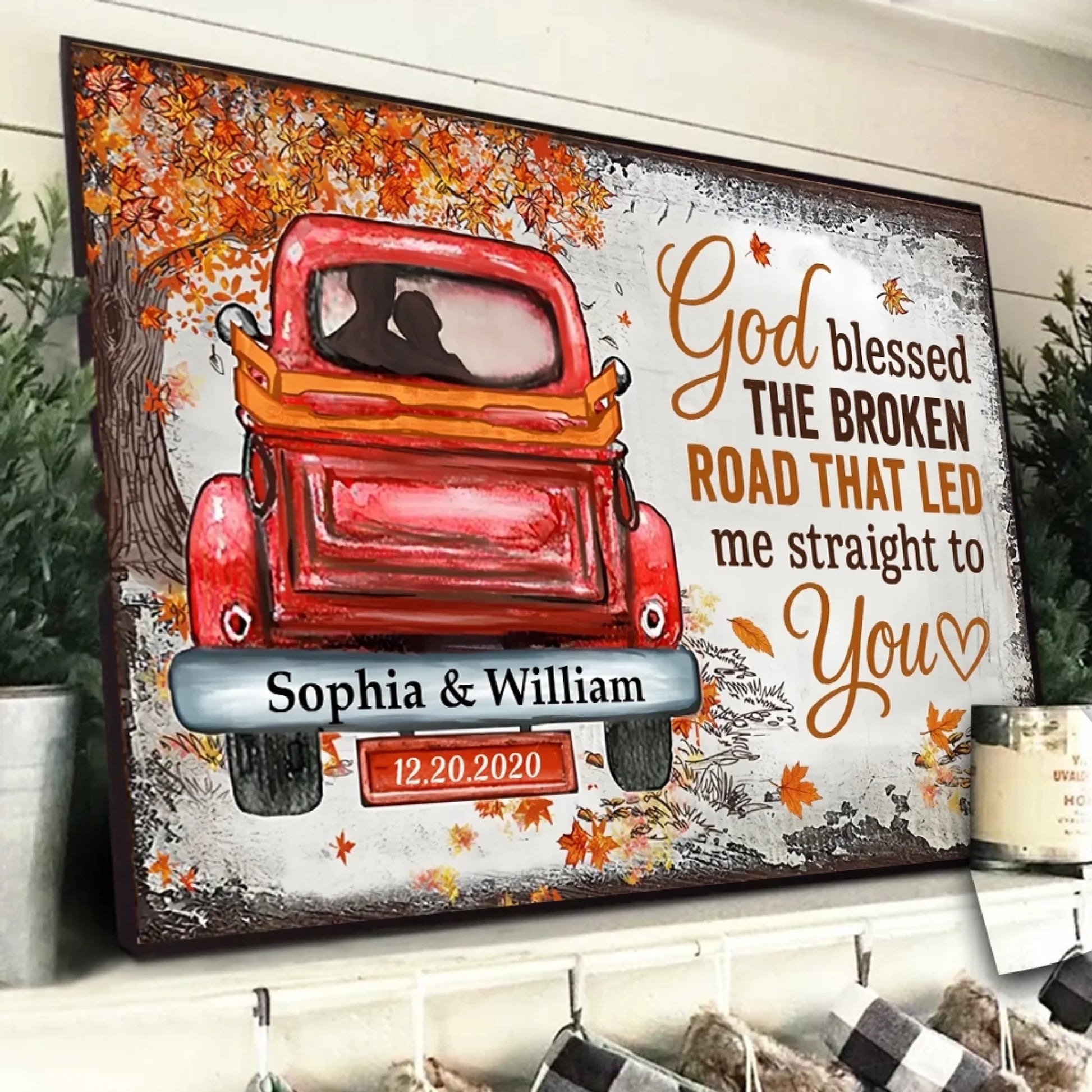 2. God Blessed the Broken Road – Personalized Fall Poster – Wedding & Anniversary Gift for Couples - POS-MAY25-025-HA