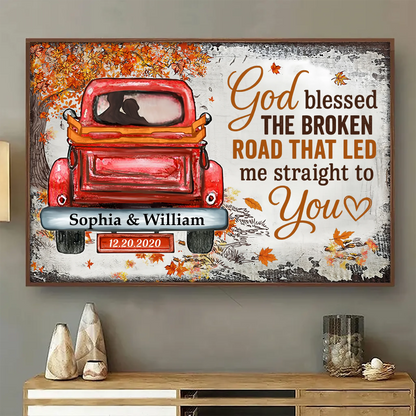 God Blessed the Broken Road – Personalized Fall Poster – Wedding & Anniversary Gift for Couples - POS-MAY25-025-HA