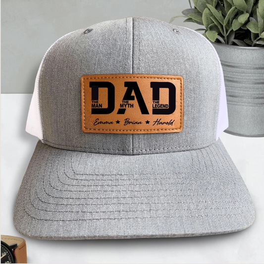 The Man - The Myth - The Legend - Leather Patch Hat – Personalized Dad Gift for Father’s Day or Birthday