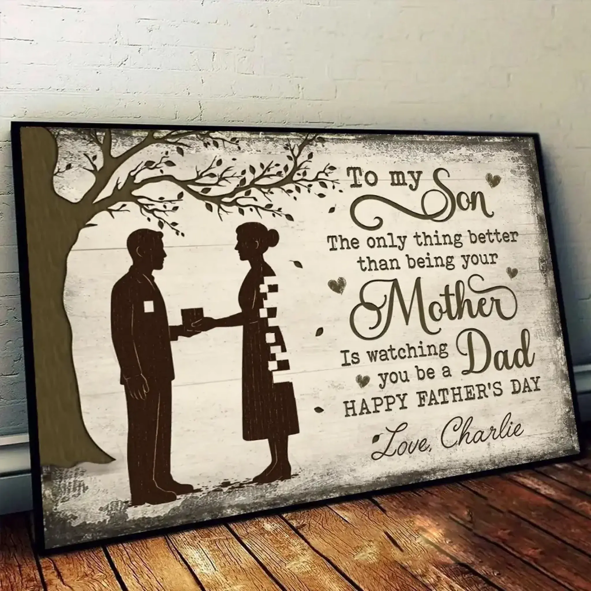 3. The Only Thing Better Than Being Your Mother Is Watching You Be a Dad – Family Personalized Horizontal Poster, Father’s Day Gift for Son - POS-MAY25-003-HA