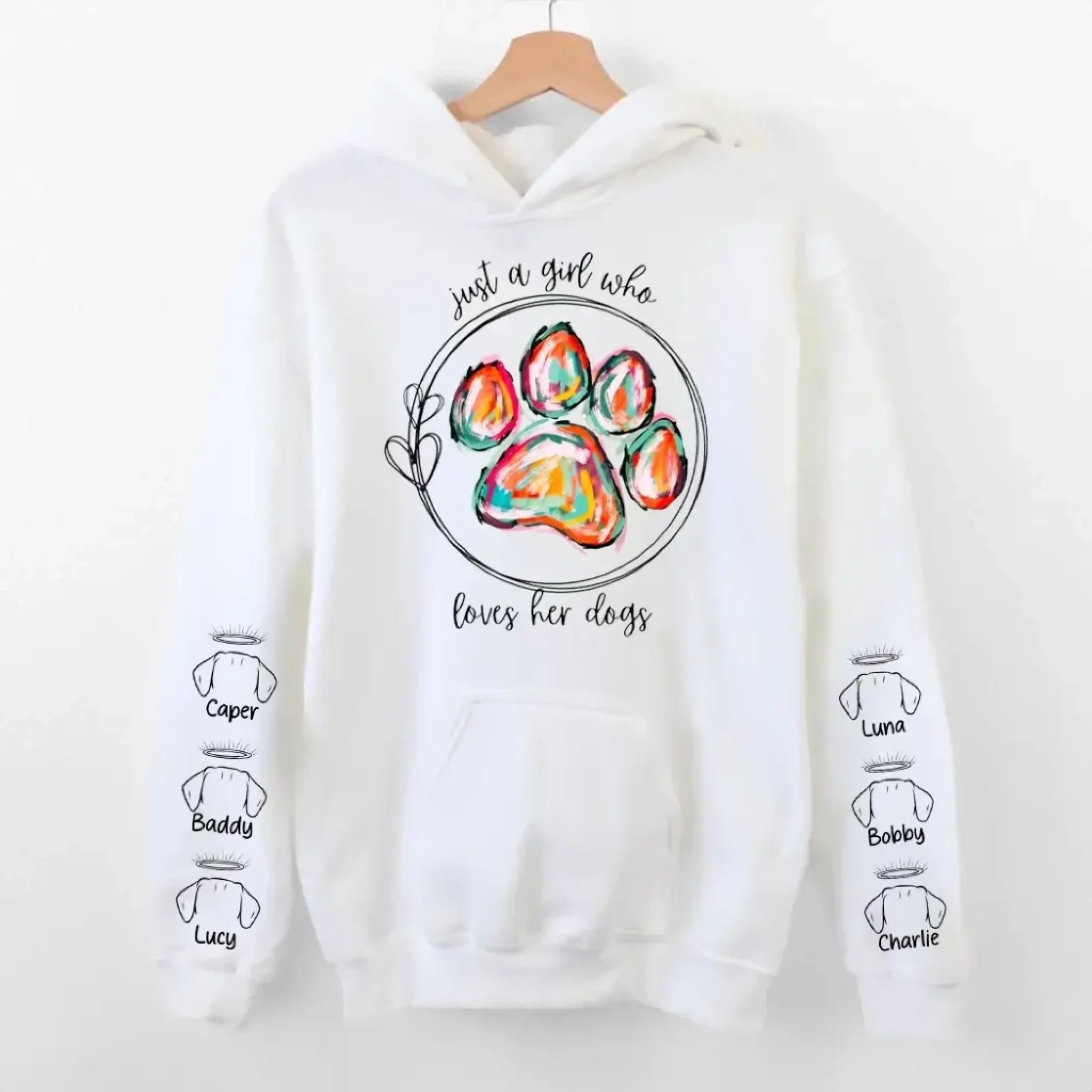 1. Just a Girl Who Loves Her Dogs Sweatshirt-Hoodie – Colorful Paw Print Personalized Dog Memorial Gift for Dog Moms