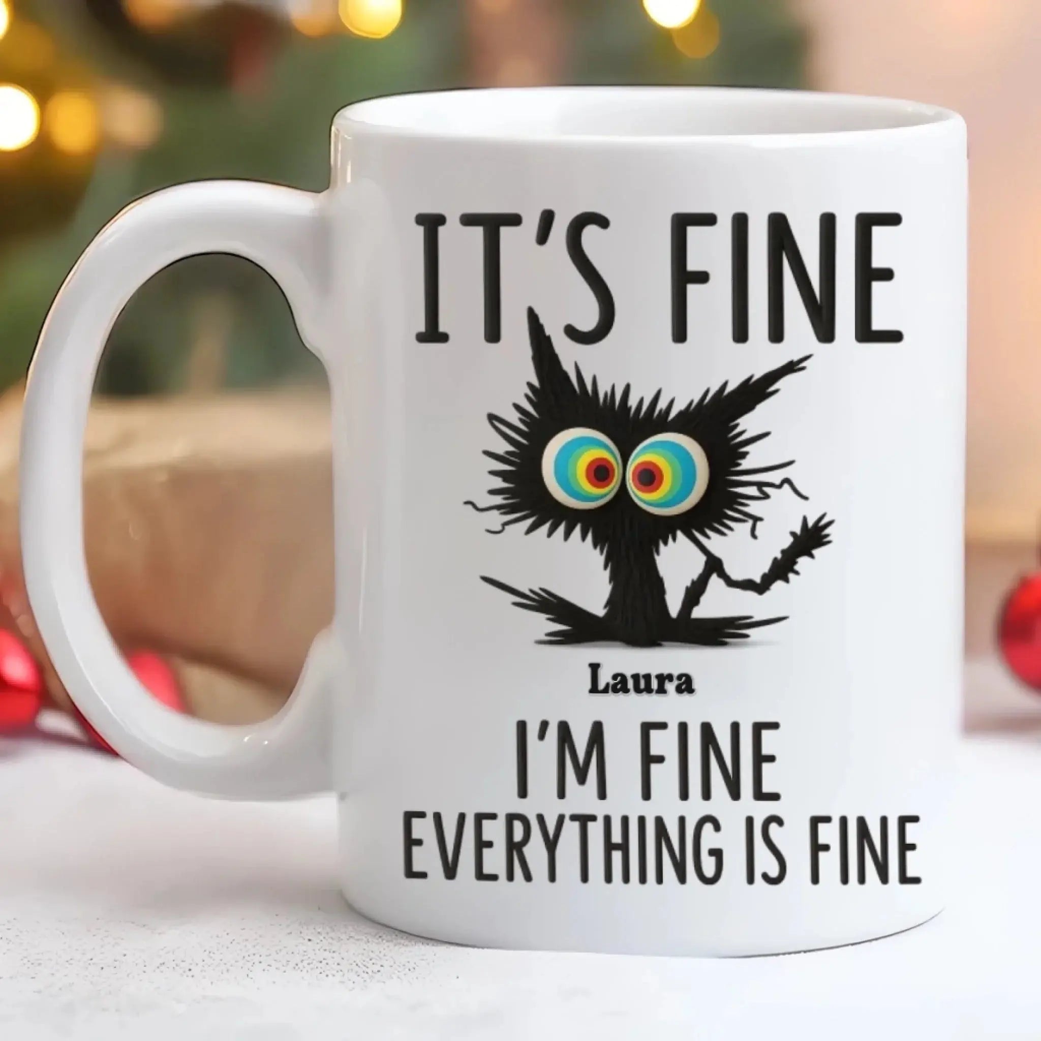 2. Funny Anxiety Mug – It's Fine I'm Fine Everything Is Fine