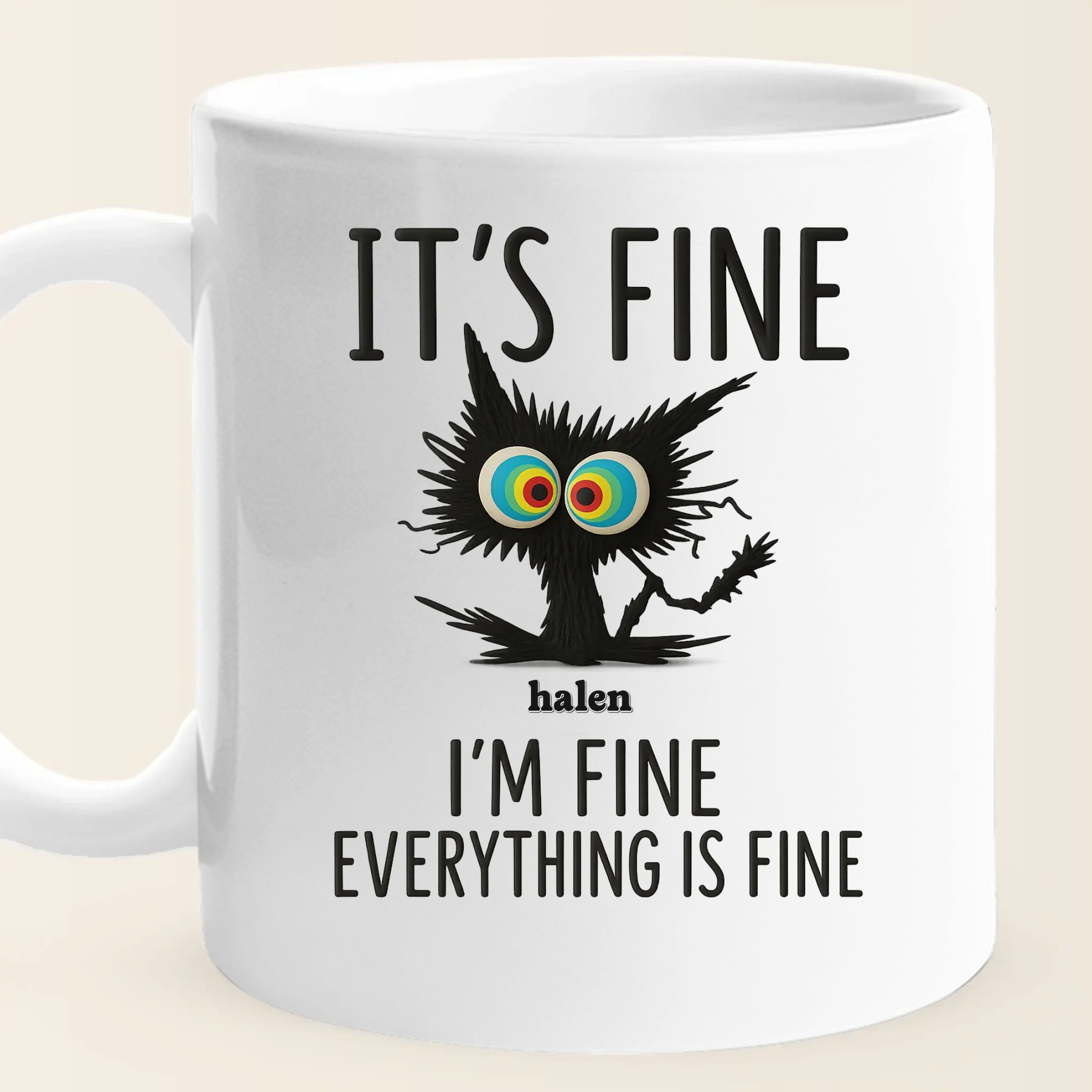 Funny Anxiety Mug – It's Fine I'm Fine Everything Is Fine duconspace