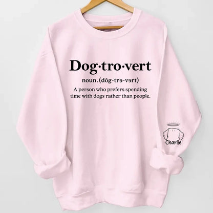 Dogtrovert, Cattrovert Sweatshirt - Personalized Dog, Cat Lover Gift