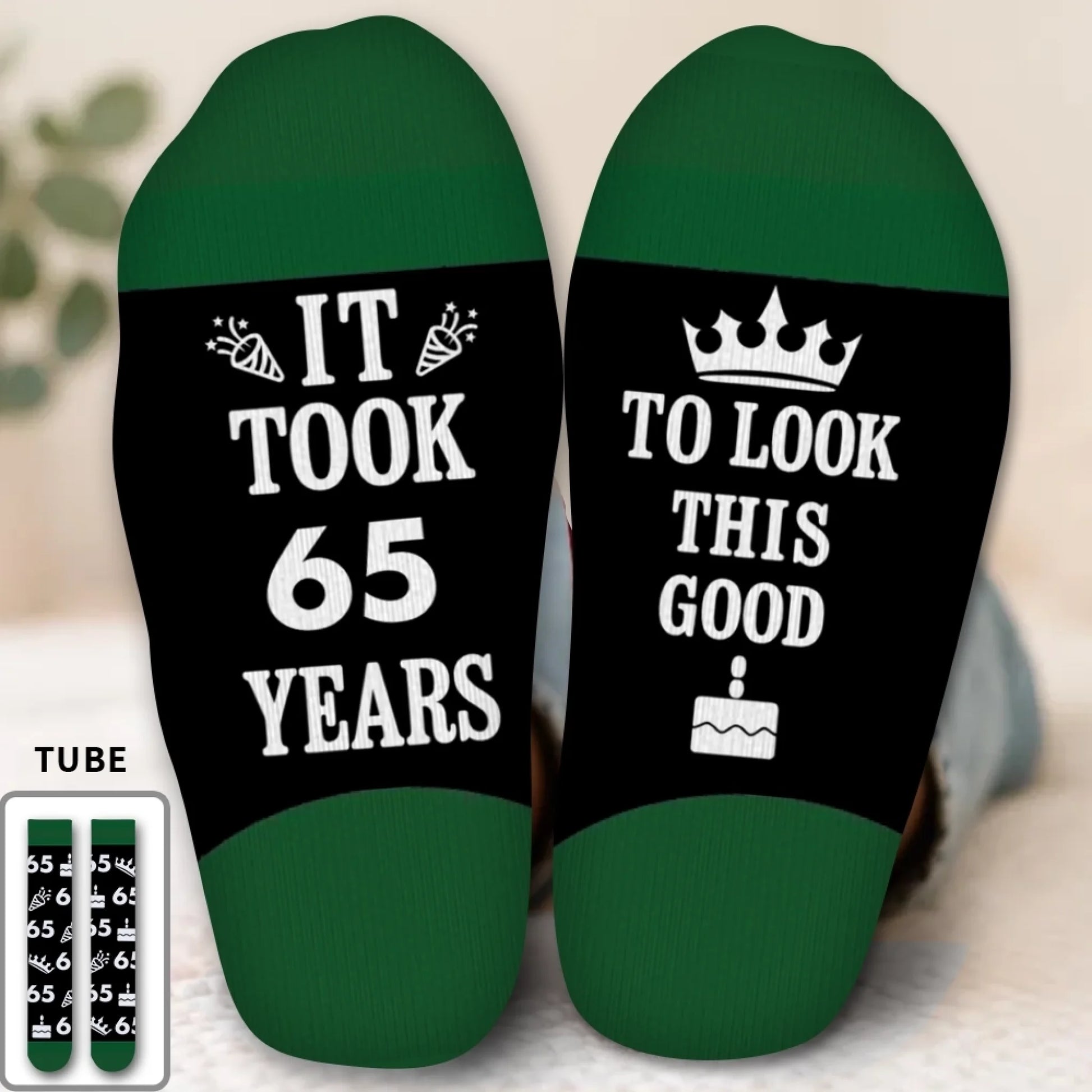 It took 60 – To Look This Good birthday gift idea for a guy custom tube socks - 4