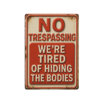 Duconspace Metal Sign Portrait Funny Warning Metal Sign