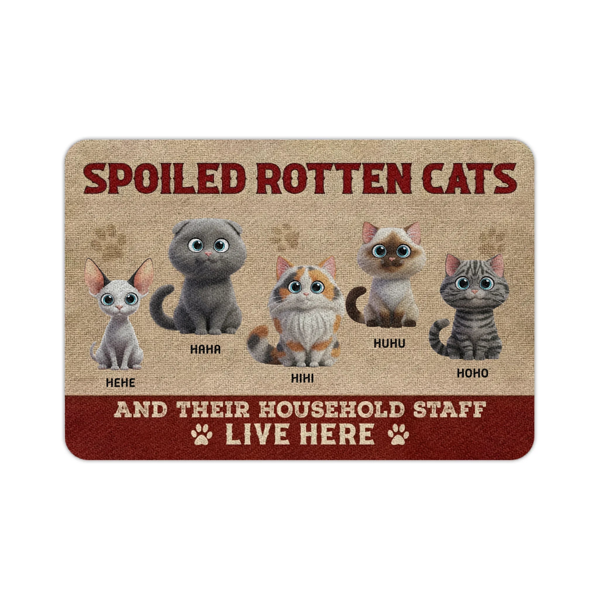Custom Cat Doormat - Cute Spoiled Cats Live Here Doormat