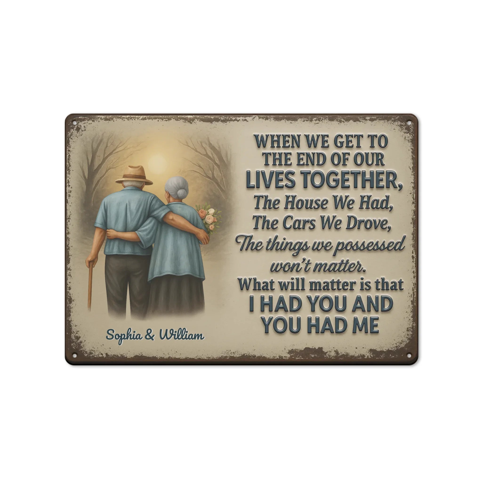 Personalized Family Old Couple When We Get Customized Metal Sign