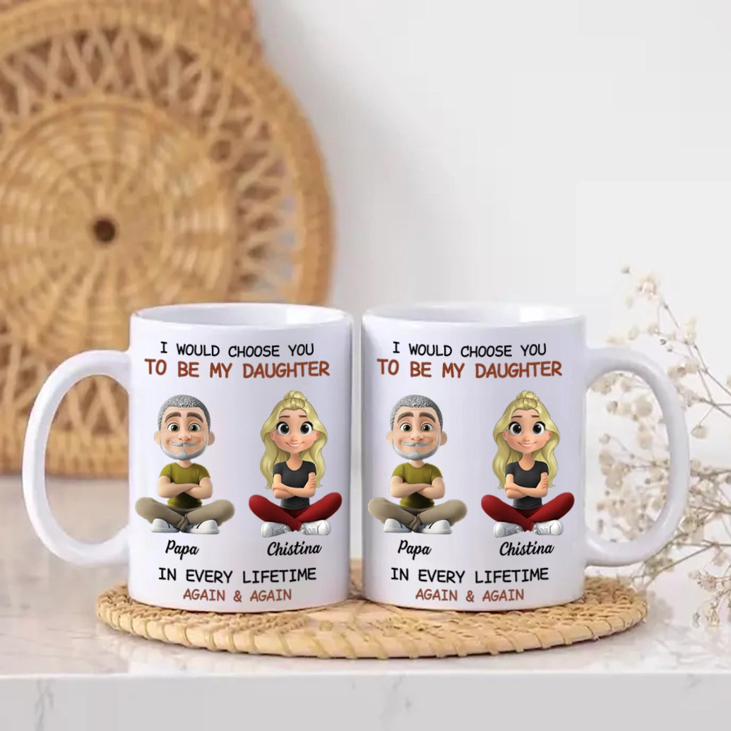 Always Choose You - Personalized Custom Coffee Mug