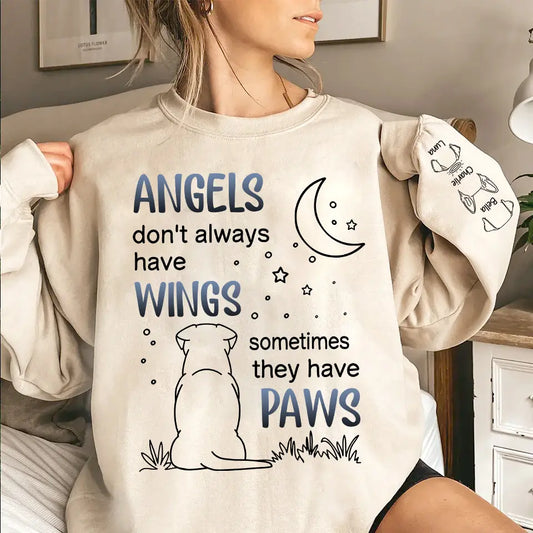 Angels Don’t Always Have Wings - Custom Sweatshirt & Hoodie, Heartfelt Gift for Dog and Cat Lovers