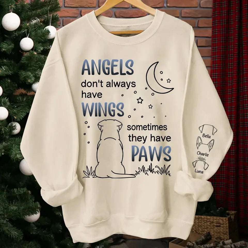 Angels Don’t Always Have Wings - Custom Sweatshirt & Hoodie, Heartfelt Gift for Dog and Cat Lovers