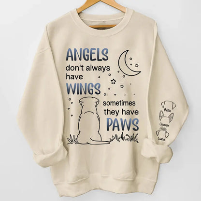 Angels Don’t Always Have Wings - Custom Sweatshirt & Hoodie, Heartfelt Gift for Dog and Cat Lovers