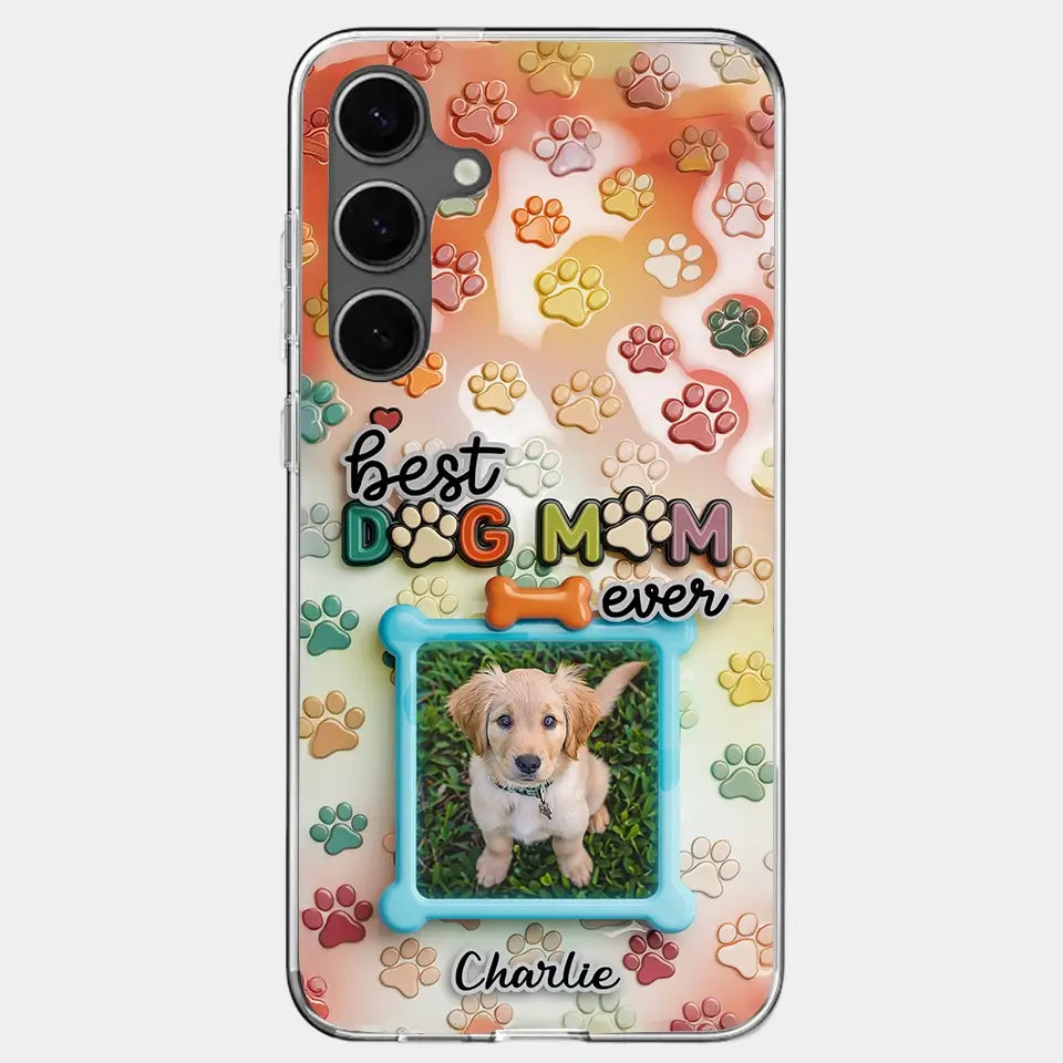 Best Dog Mom Ever - Custom Photo 3D Inflated Effect Clear Phone Case, Personalized Mother’s Day Gift for Pet Owners & Animal Lovers