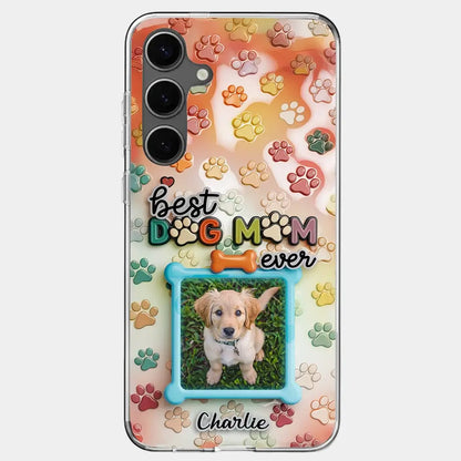 Best Dog Mom Ever - Custom Photo 3D Inflated Effect Clear Phone Case, Personalized Mother’s Day Gift for Pet Owners & Animal Lovers