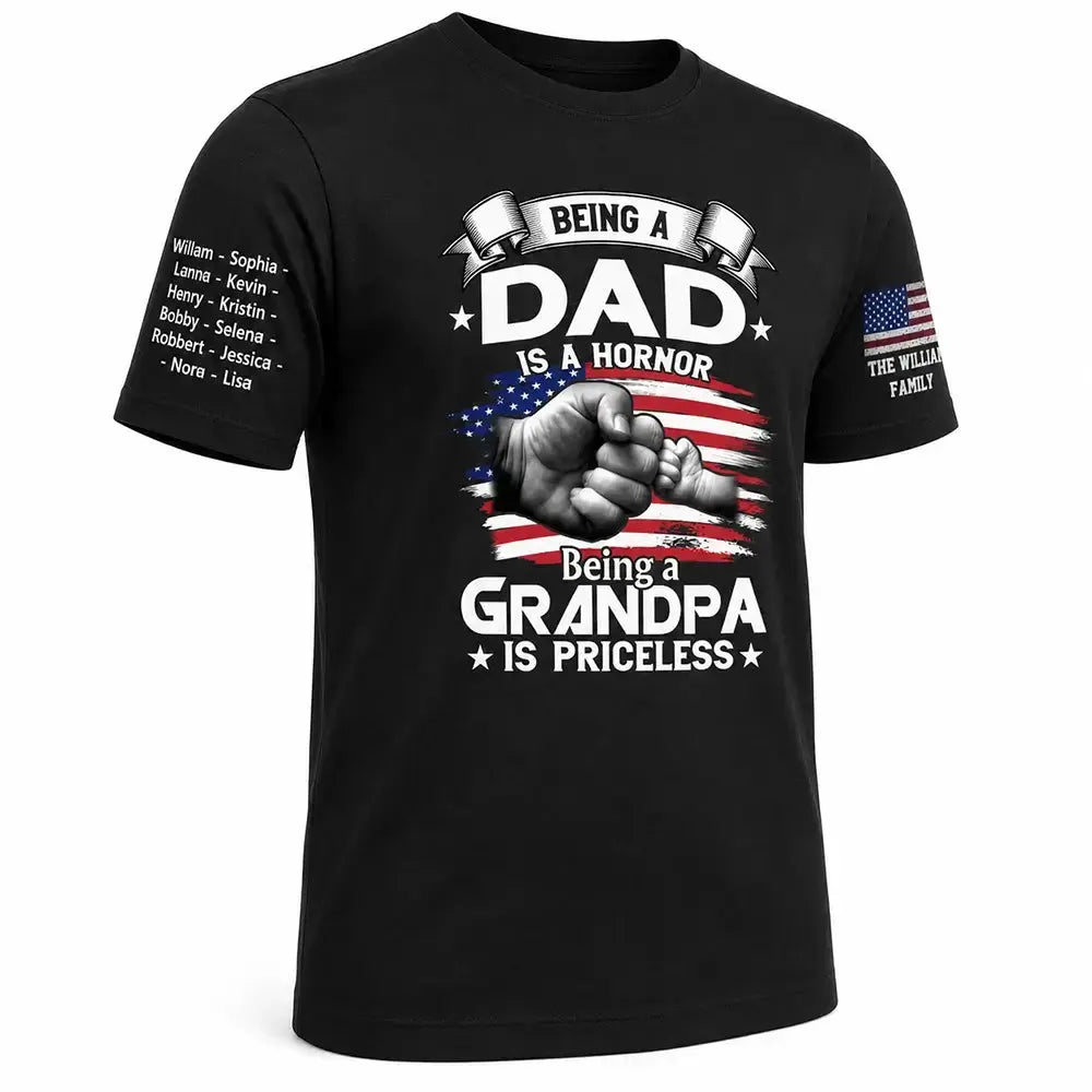 Custom Being a Dad is an Honor Being a Grandpa is Priceless T-shirt Duconspace
