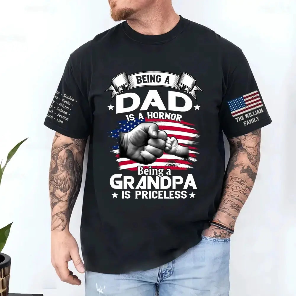 Custom Being a Dad is an Honor Being a Grandpa is Priceless T-shirt Duconspace