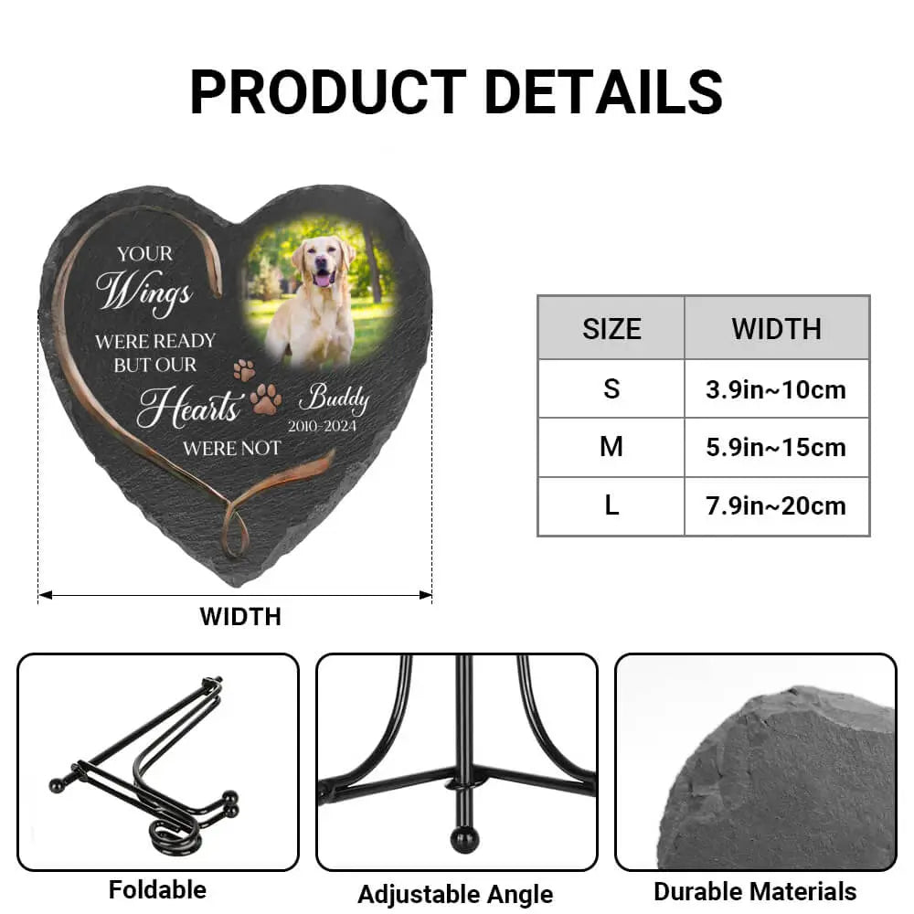 Custom Dog Memorial Stone, Your Angel Wings Were Ready Stone, stone with dimension, foldable stand, adjustable angle stand, durable materials
