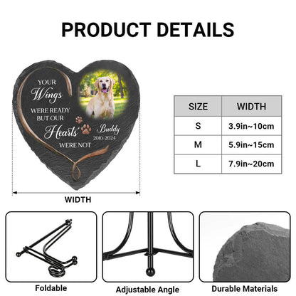 Custom Dog Memorial Stone, Your Angel Wings Were Ready Stone, stone with dimension, foldable stand, adjustable angle stand, durable materials
