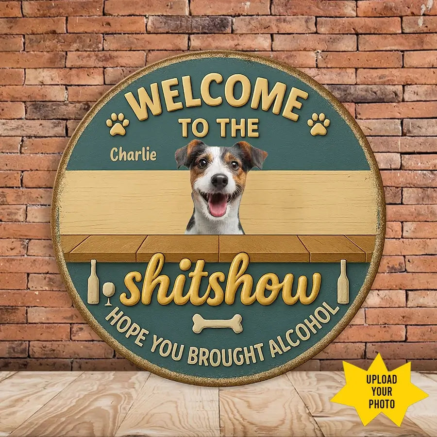 Personalized Metal Sign Circular sign with a dog's face, text, and a brick wall background