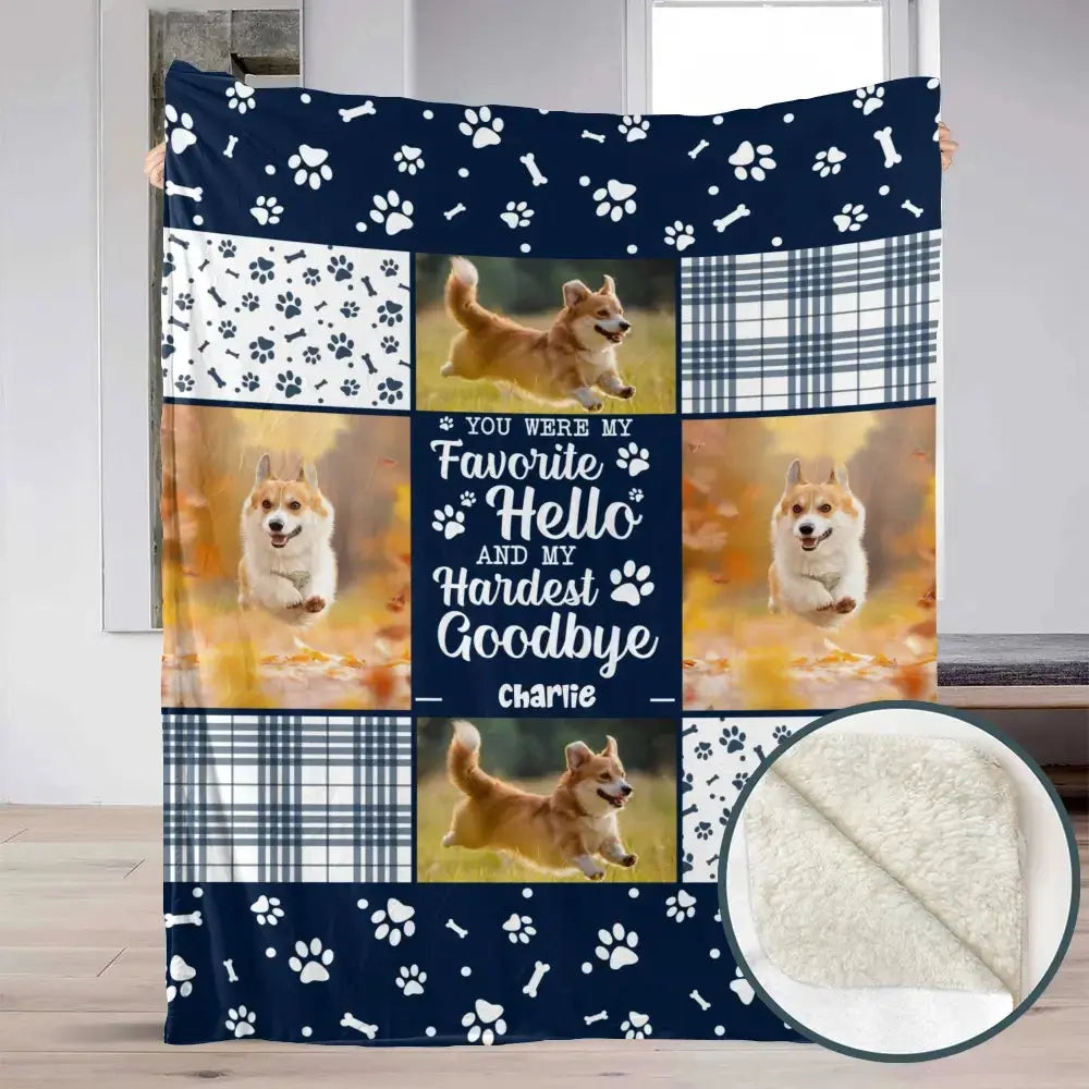 Custom Photo Blanket - You Were My Favorite Hello and My Hardest Goodbye Duconspace