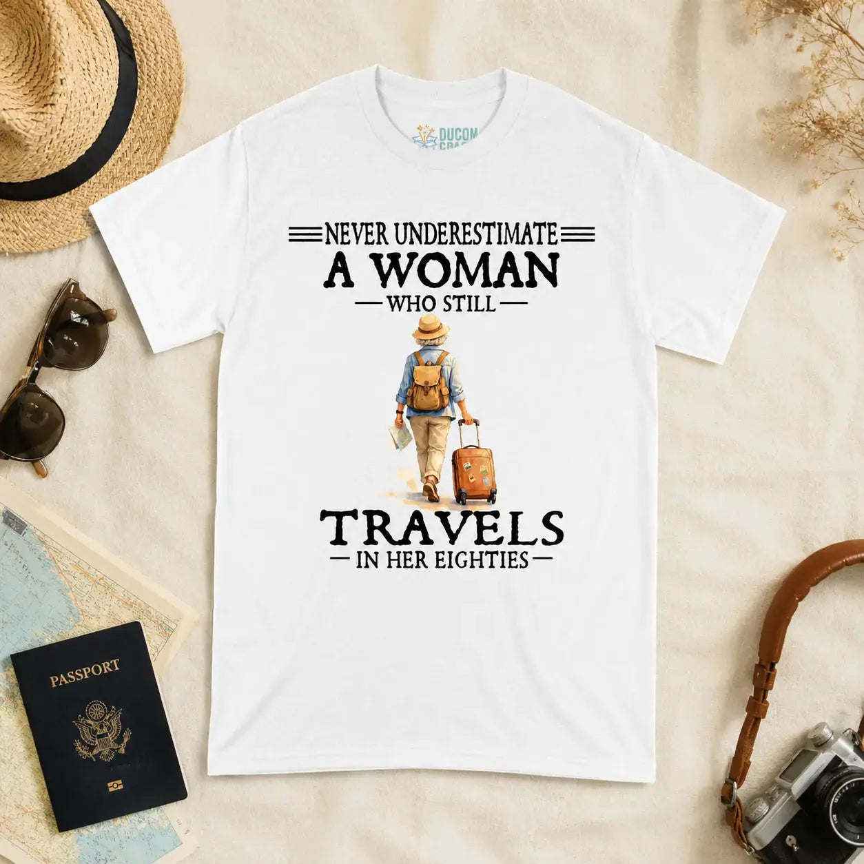 Custom Travel Shirt For Women In Her 50s-90s Duconspace