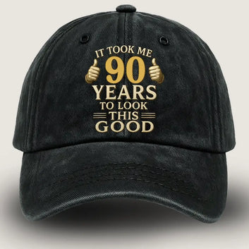 🎉 [Custom] It Took Me [Your Year] to Look This Good Baseball Cap