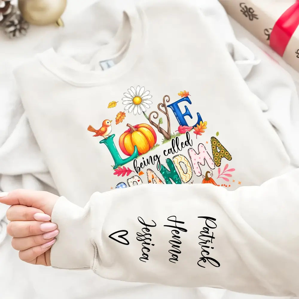 Cute Love Being Called Grandma Halloween Thanksgiving Fall Sweatshirt