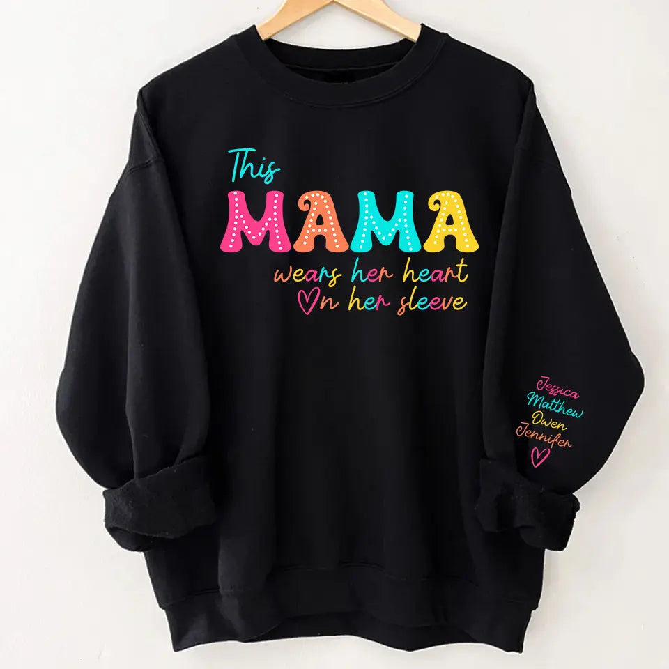 Every Color of Their Name, Every Beat of Her Heart – Custom Sweatshirt & Hoodie with Colorful Sleeve Names, Perfect Mother’s Day Gift for Mama