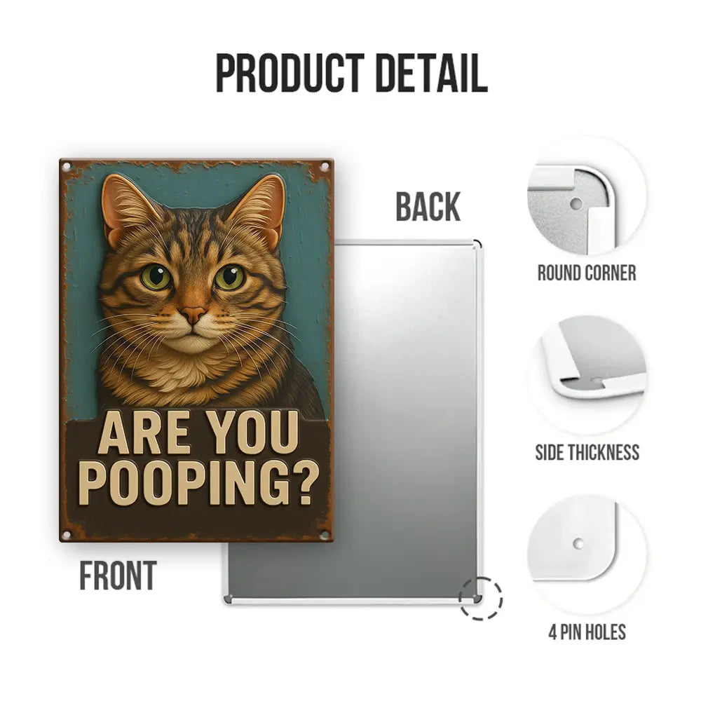 Funny Cat Bathroom Wall Art - Are You Pooping Vintage Bathroom Metal Sign