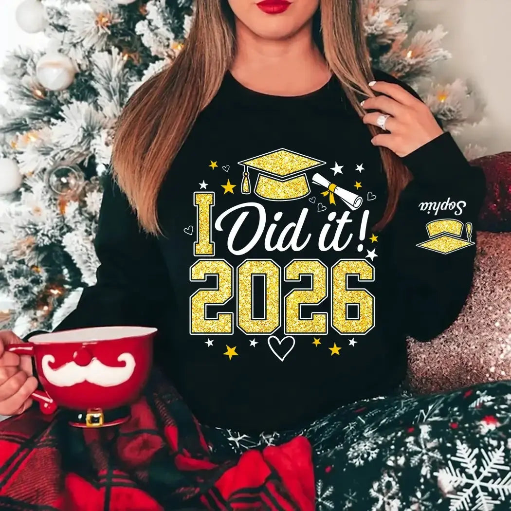 Graduation Shirt I Did It - Personalized Gift for Class of 2026 Duconspace