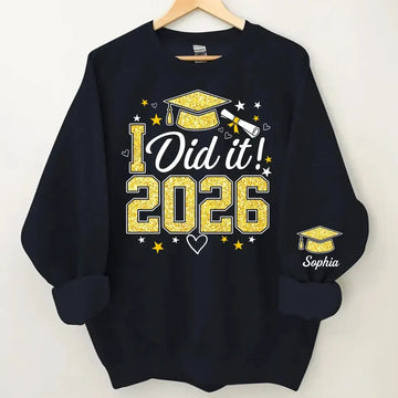 Graduation Shirt I Did It - Personalized Gift for Class of 2026 Duconspace