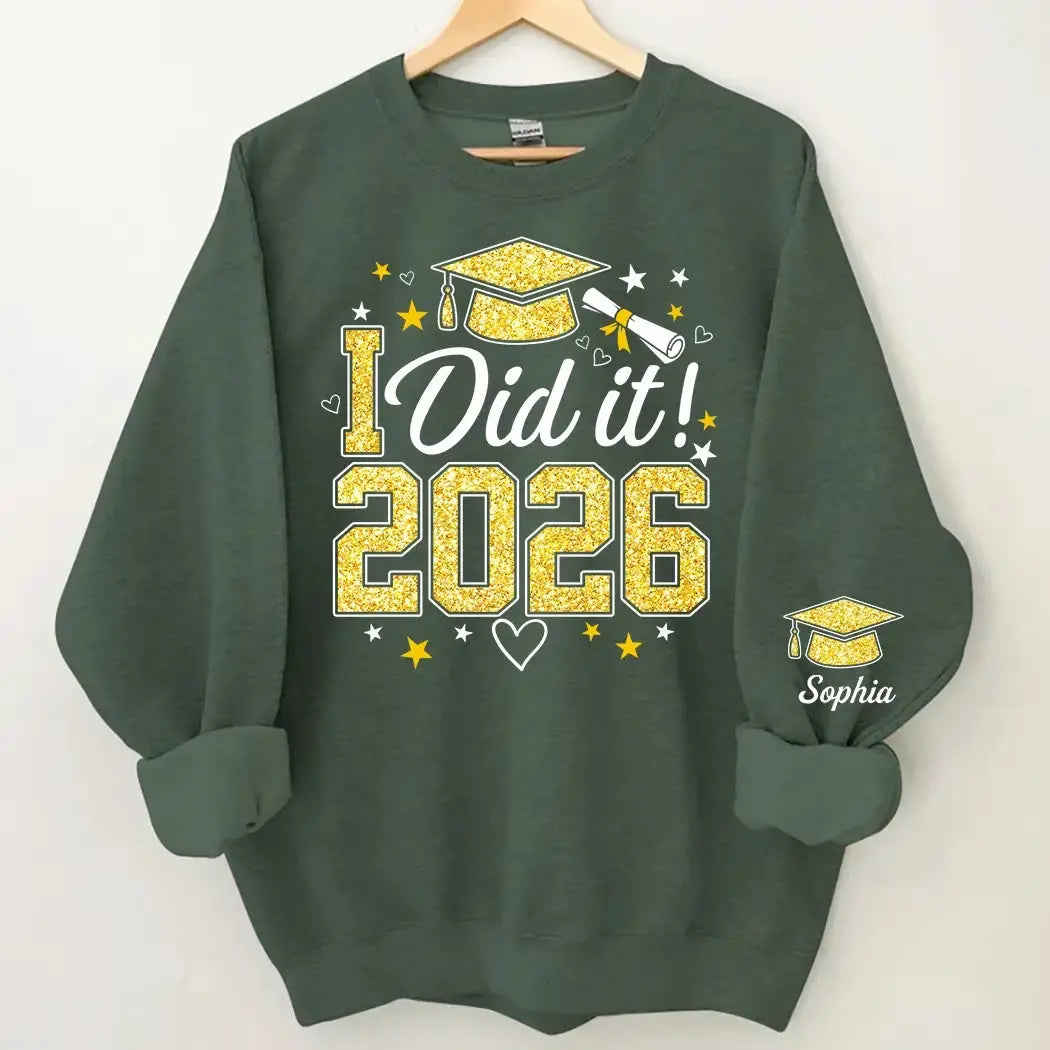 Graduation Shirt I Did It - Personalized Gift for Class of 2026 Duconspace