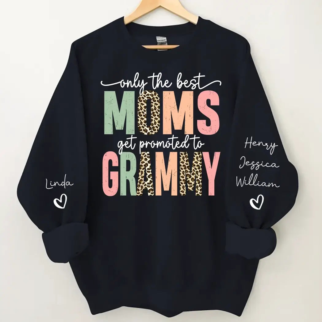 Great Moms Get Promoted to G-ma Custom Sweatshirt Gift for Grandma