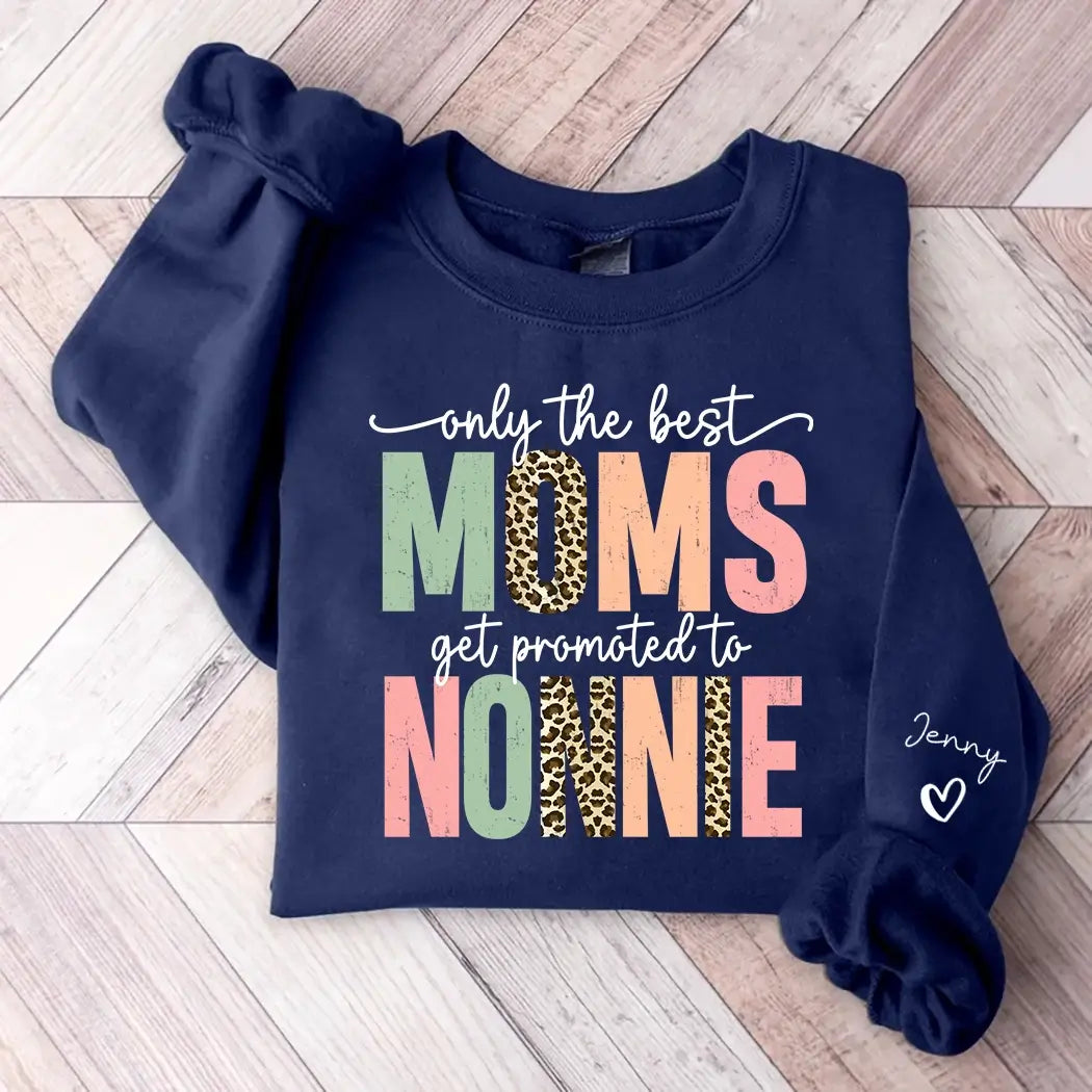 Great Moms Get Promoted to G-ma Custom Sweatshirt Gift for Grandma
