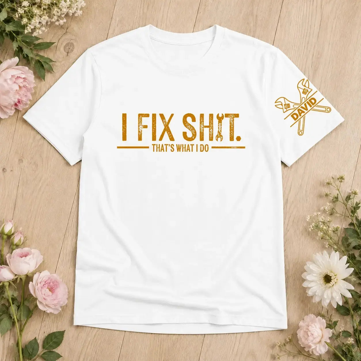 I Fix Sh!t That's What I Do Shirt - Personalized Gift for Dad, Grandpa